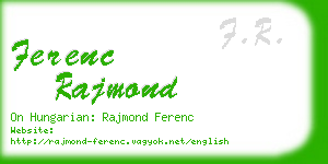 ferenc rajmond business card